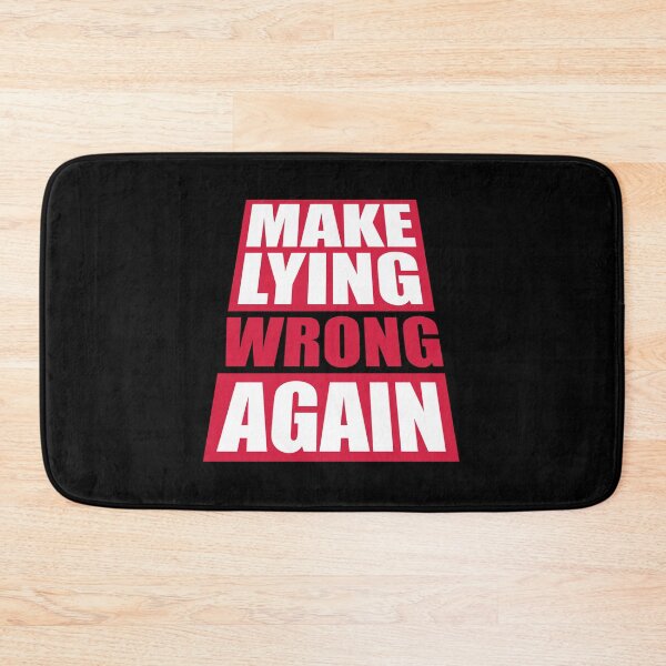 Item preview, Make Lying Wrong Again Political Slogan Logo designed and sold by shirt-o-mat.
