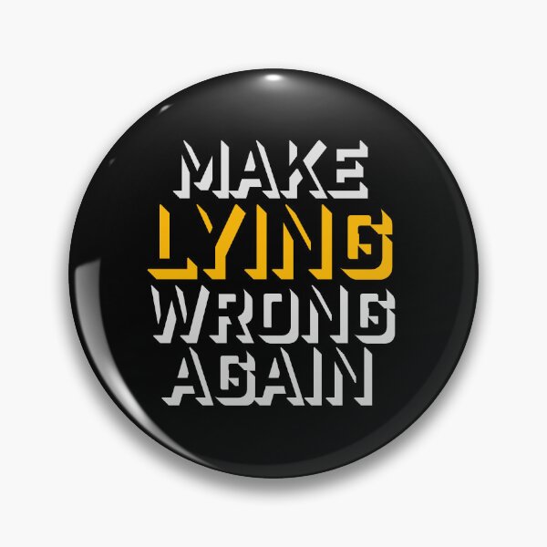 Item preview, Make Lying Wrong Again Political Slogan Logo designed and sold by shirt-o-mat.