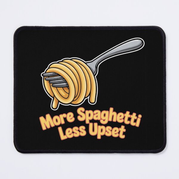 Item preview, More Spaghetti Less Upsetti for Spaghetti Fans on a T-shirt, gift and sticker. designed and sold by JaroCreates.