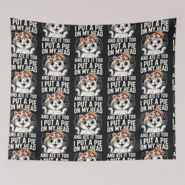 Item preview, I Put A Pie On My Head – Silly Pizza Funny Sarcastic Cat Meme designed and sold by Taans-Creation.