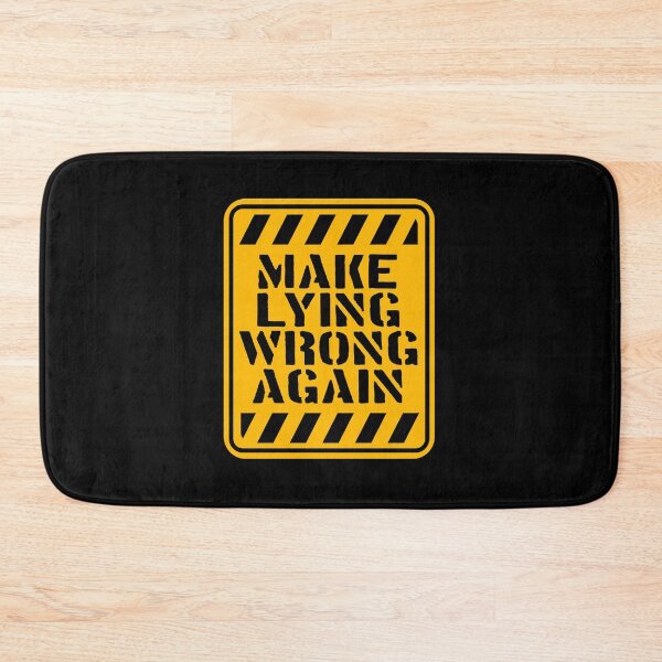 Item preview, Make Lying Wrong Again Political Slogan Logo designed and sold by shirt-o-mat.