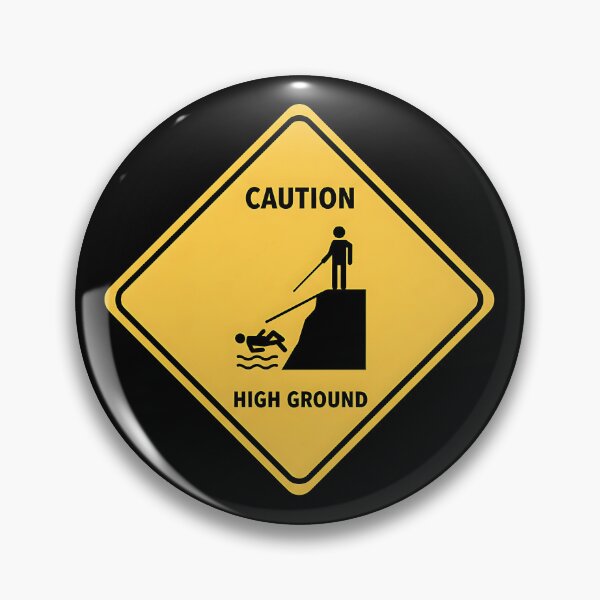 Item preview, Caution High ground  designed and sold by MinaKiarts.
