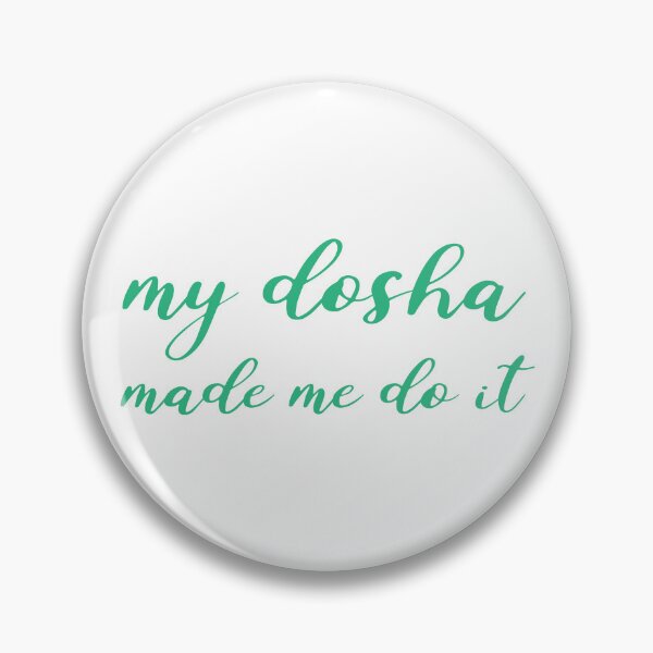 Item preview, my dosha made me do it Ayurveda designed and sold by Carl's Clothing.
