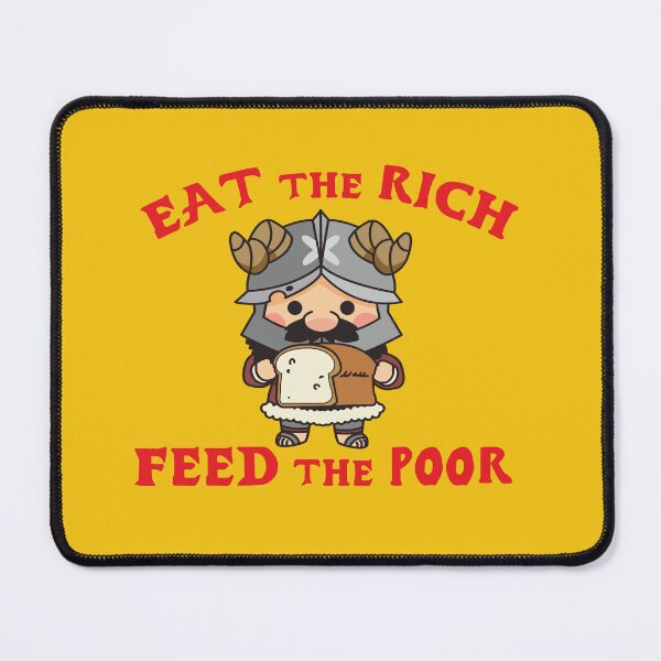 Item preview, Eat the rich. Feed the poor designed and sold by remerasnerdas.