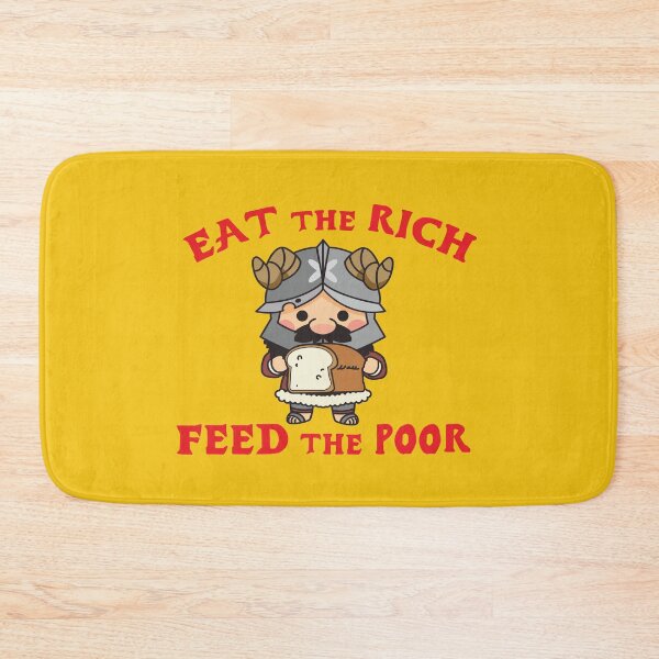 Item preview, Eat the rich. Feed the poor  designed and sold by remerasnerdas.