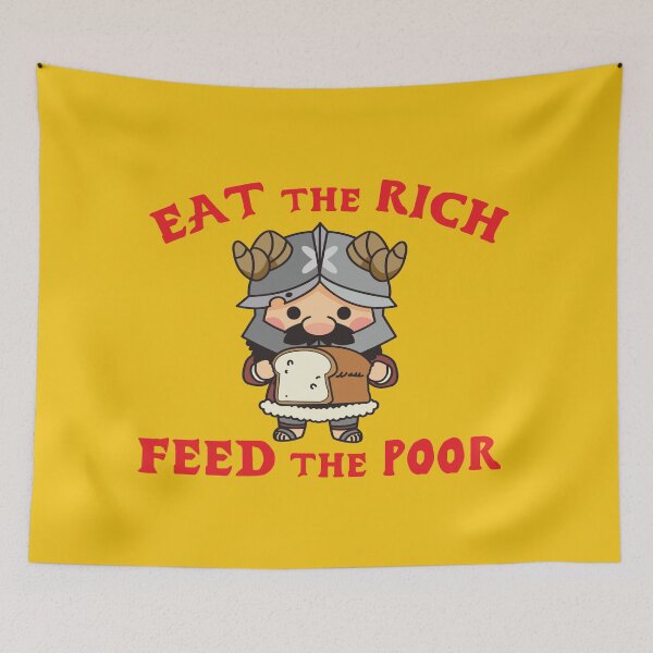 Item preview, Eat the rich. Feed the poor  designed and sold by remerasnerdas.