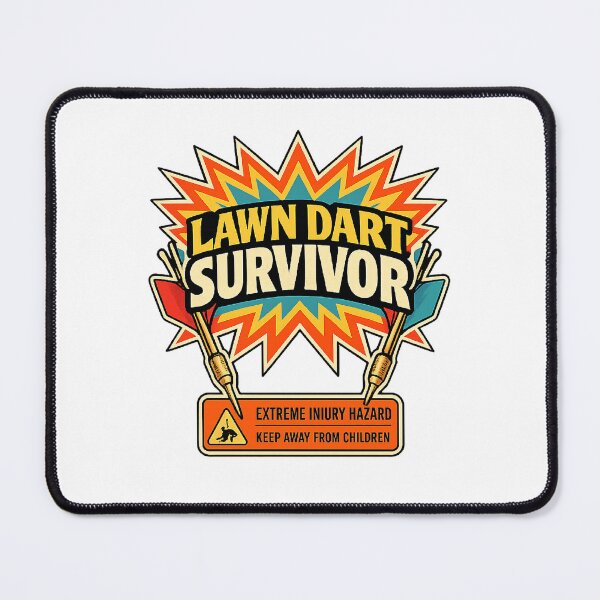 Item preview, Lawn Dart Survivor Funny 80s Nostalgia Banned Toy Humor designed and sold by The Junto Shop.