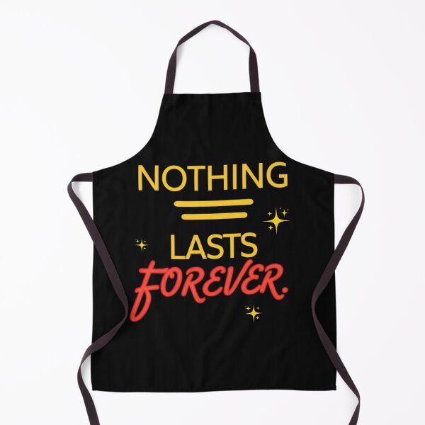 Item preview, Nothing Lasts Forever designed and sold by Stefrait-7.