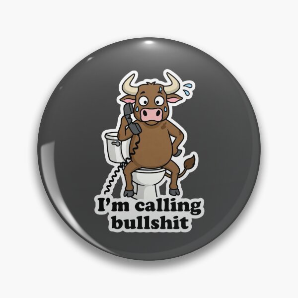 Item preview, I’m calling bullshit  designed and sold by unionpride.