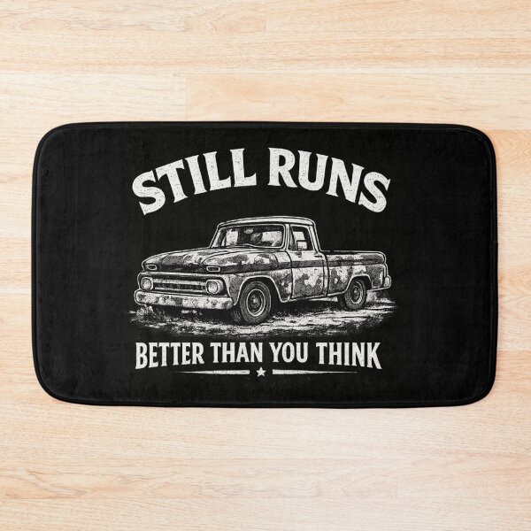 Item preview, Still Runs Better Than You Think – Rustic Black & White Pickup Design designed and sold by PrintHorizonD.