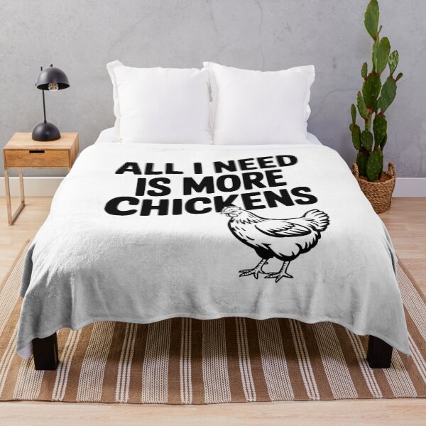 Item preview, All I Need is More Chickens designed and sold by Frank Ring.