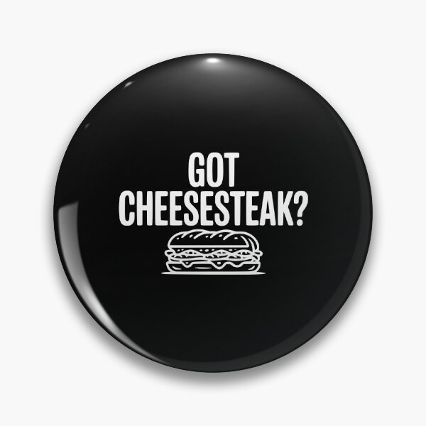 Item preview, Got Cheesesteak? designed and sold by Frank Ring.