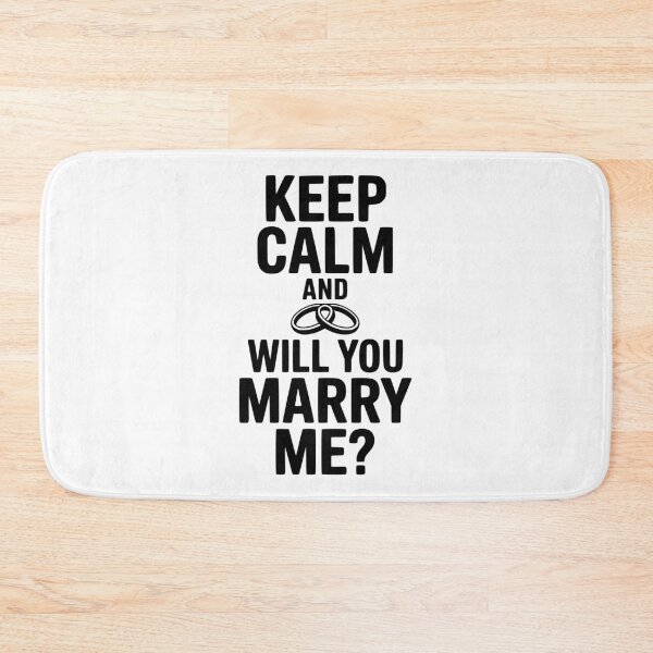 Item preview, Keep Calm and Will You Marry Me? designed and sold by Frank Ring.