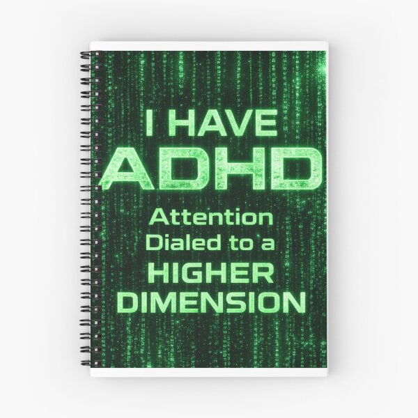 Item preview, ADHD Attention Dialed to a Higher Dimension designed and sold by MindRebel.