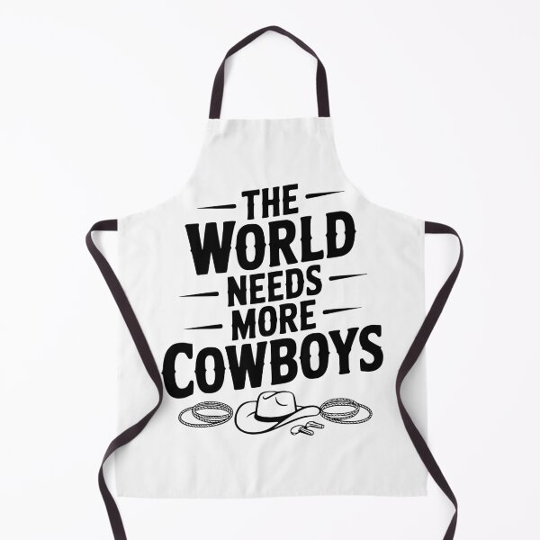 Item preview, The World Needs More Cowboys designed and sold by Frank Ring.