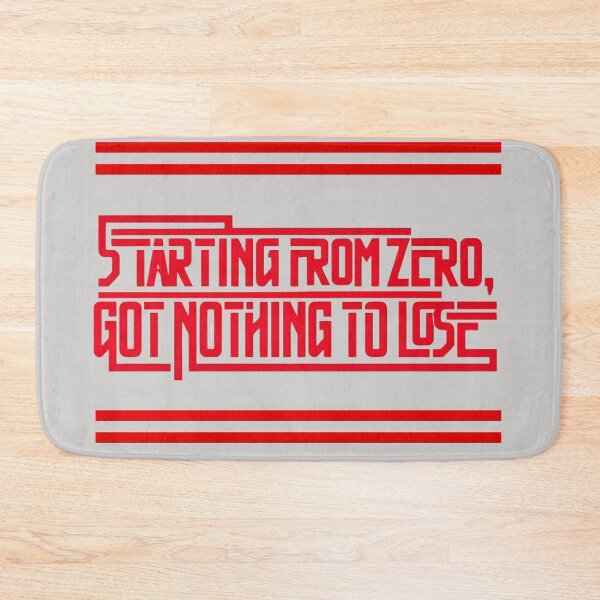 Item preview, Starting From Zero Got Nothing to Lose designed and sold by Stefrait-7.