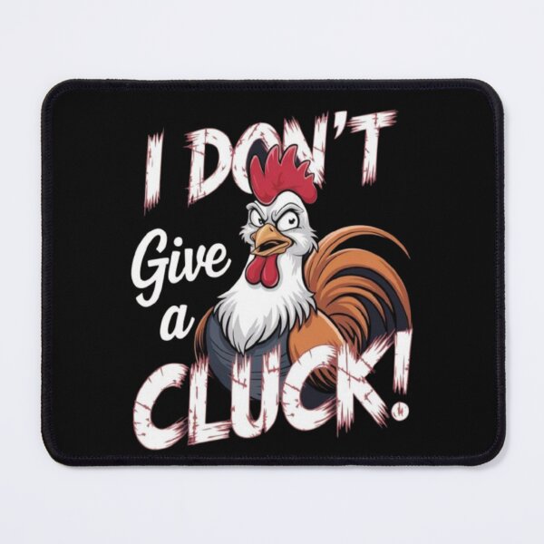 Item preview, I don't give a cluck artwork  designed and sold by Slickskillz11.