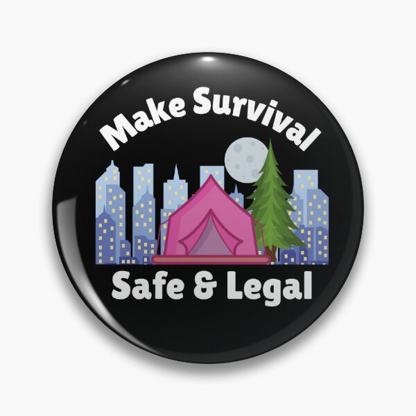 Item preview, Make Survival Safe & Legal - Tent and Tree in the City designed and sold by WigOutlet.