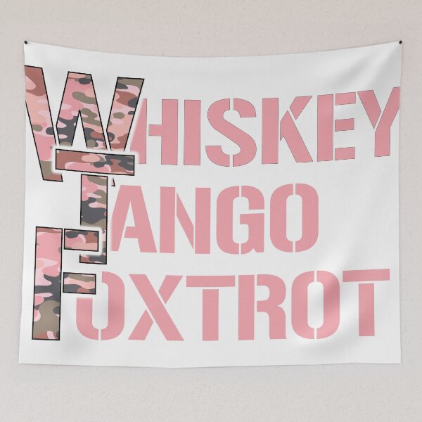 Item preview, Whiskey Tango Foxtrot.... pink camo designed and sold by CHASAcreative.