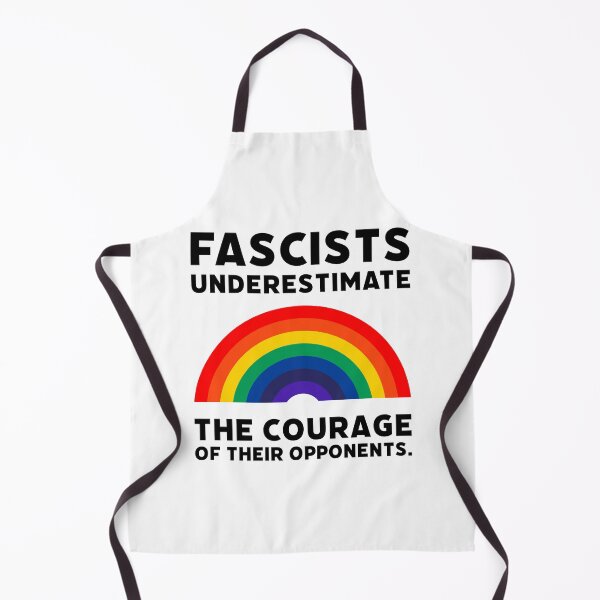 Item preview, Fascists underestimate the courage of their opponents. designed and sold by Rachel the Artist .