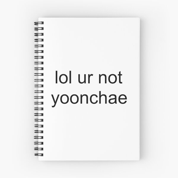 Item preview, lol ur not yoonchae designed and sold by PockyAndPinatas.
