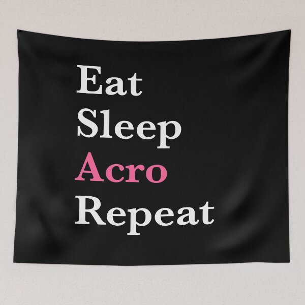 Item preview, Eat Sleep Acro Repeat – Acro Dance Girl- Pink Design designed and sold by Merchido.