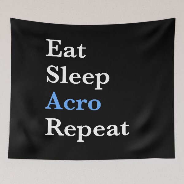 Item preview, Eat Sleep Acro Repeat – Acro Dance Girl- Blue Design designed and sold by Merchido.