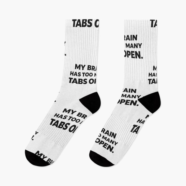 Item preview, My Brain Has Too Many Tabs Open Funny Quote Minimal Typography Design designed and sold by Snapystyle.