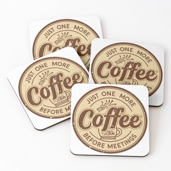 Item preview, Just One More Coffee Before Meetings – Work Humor Shirt designed and sold by KapiPrint.