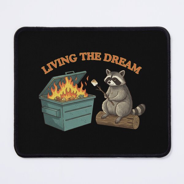Item preview, Living The Dream - Funny Raccoon Roasting Marshmallow on Dumpster Fire designed and sold by MotivaChic.