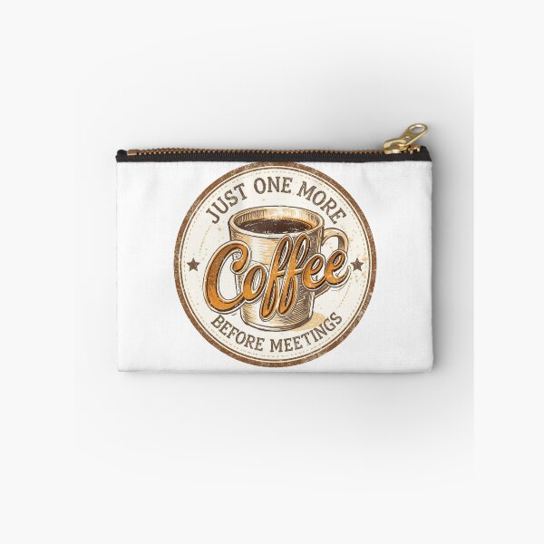 Item preview, Just One More Coffee Before Meetings – Work Humor Shirt designed and sold by KapiPrint.