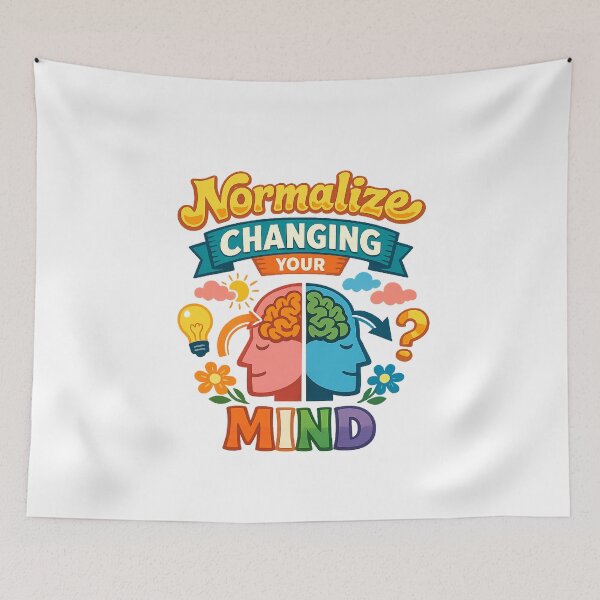 Item preview, Normalize Changing Your Mind Funny Growth Mindset  designed and sold by The Junto Shop.