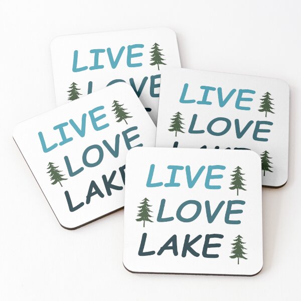 Item preview, LIVE LOVE LAKE designed and sold by LMY Designs.