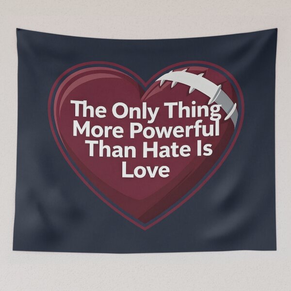 Item preview, The Only Thing More Powerful Than Hate Is Love Football Heart Graphic Design designed and sold by Uglyandcute.