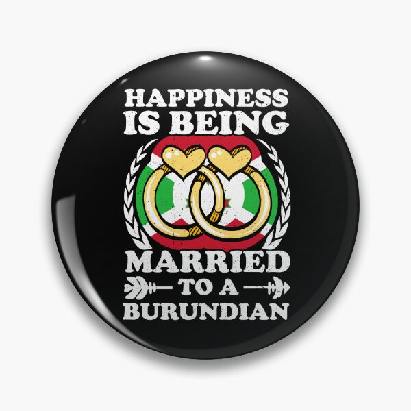 Item preview, Happiness Is Being Married To A Burundian designed and sold by GabbyKash.