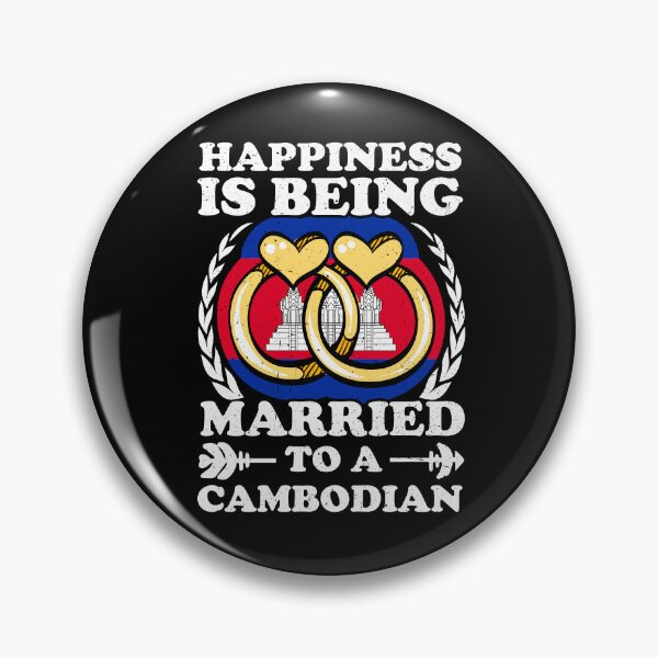 Item preview, Happiness Is Being Married To A Cambodian designed and sold by GabbyKash.