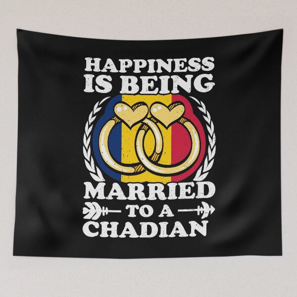 Item preview, Happiness Is Being Married To A Chadian designed and sold by GabbyKash.
