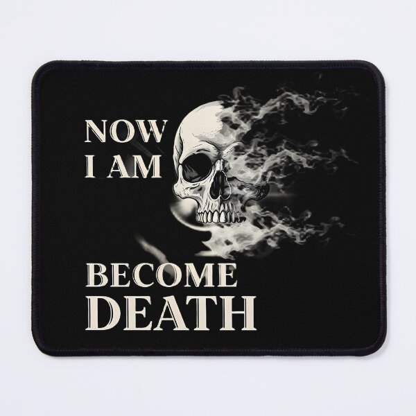 Item preview, Now I Am Become Death – Dark Existential Gothic Art Design designed and sold by FlamaC.