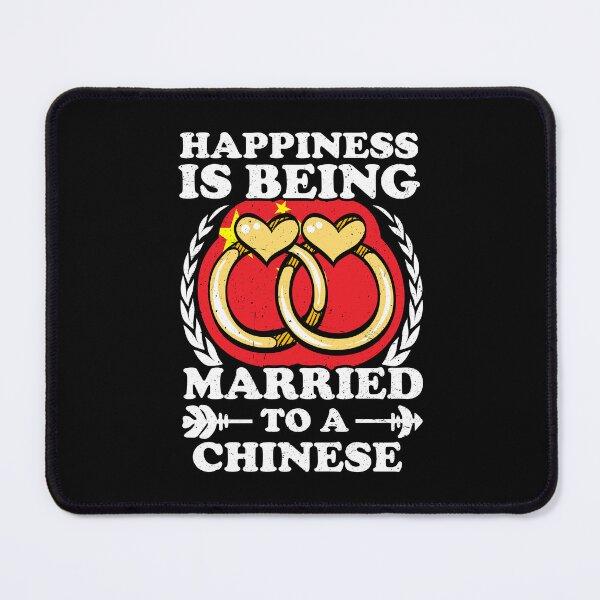 Item preview, Happiness Is Being Married To A Chinese designed and sold by GabbyKash.
