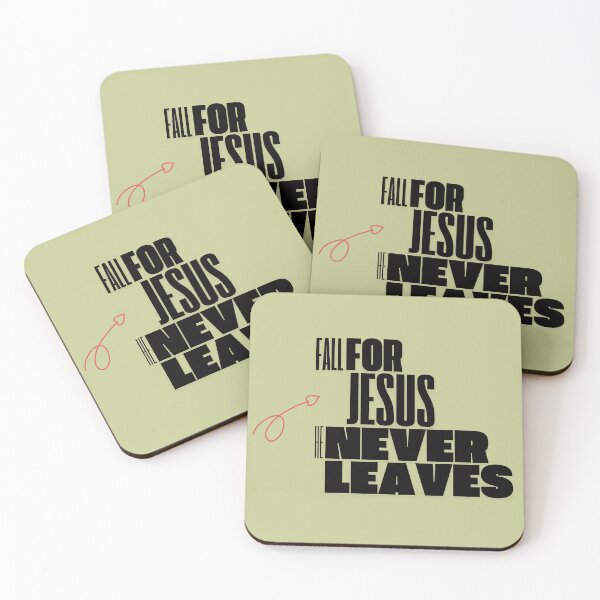 Item preview, Fall for Jesus he never leaves, Gifts for Christians designed and sold by Brittainspires.