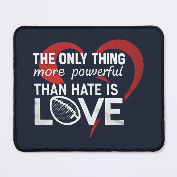 Item preview, The Only Thing More Powerful Than Hate Is Love Football Heart Graphic Design designed and sold by Uglyandcute.