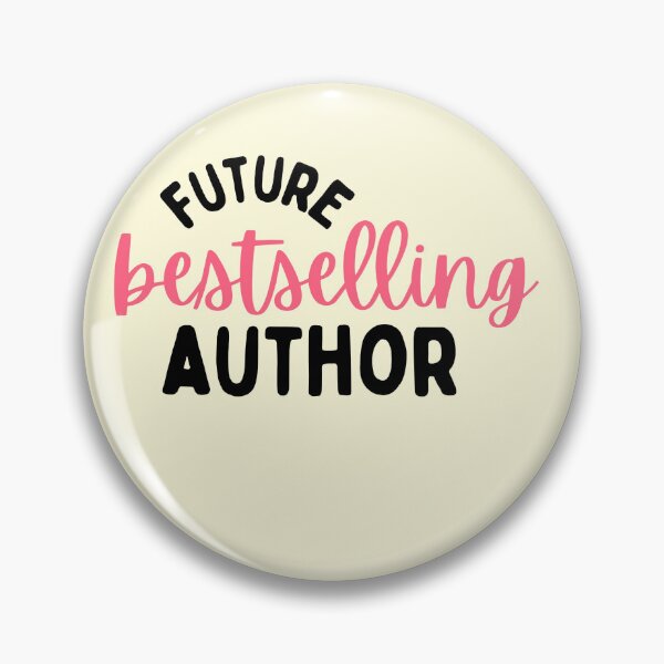 Item preview, future bestselling author designed and sold by phoebescribble.