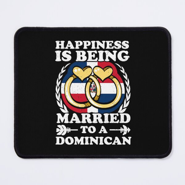 Item preview, Happiness Is Being Married To A Dominican Republic designed and sold by GabbyKash.