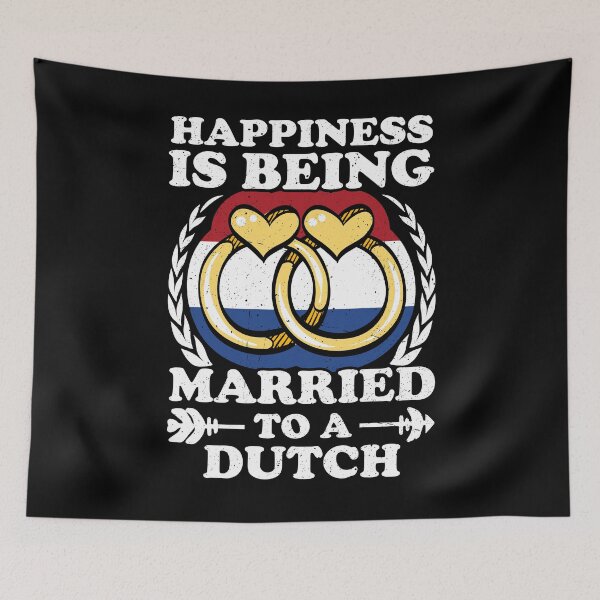 Item preview, Happiness Is Being Married To A Dutch designed and sold by GabbyKash.