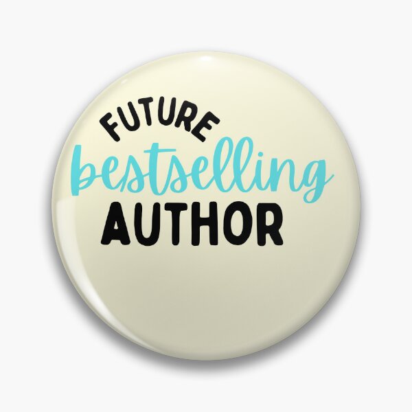 Item preview, future bestselling author designed and sold by phoebescribble.