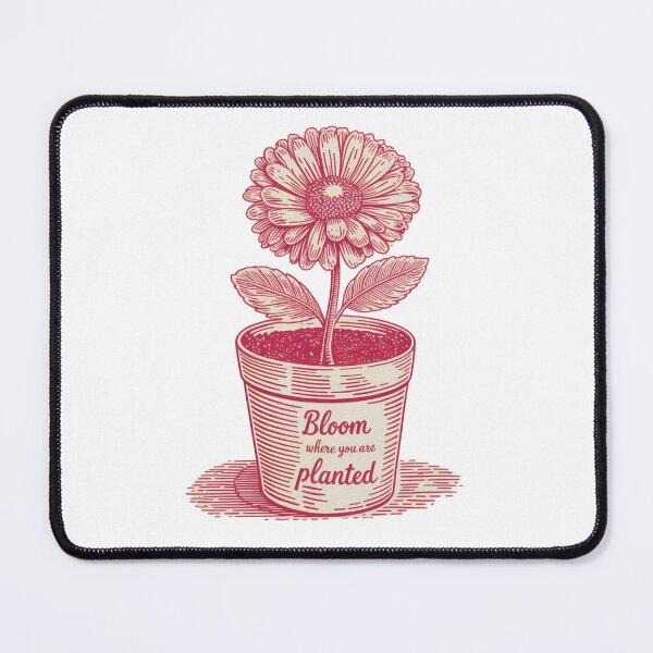 Item preview, Bloom where you are planted - beautiful product with positive motivational message for everyone, especially people loving nature and gardening designed and sold by murroedesigns.