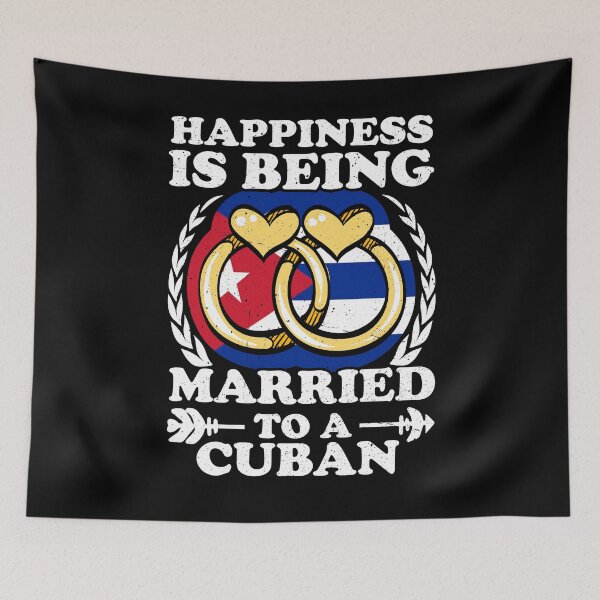 Item preview, Happiness Is Being Married To A Cuban designed and sold by GabbyKash.