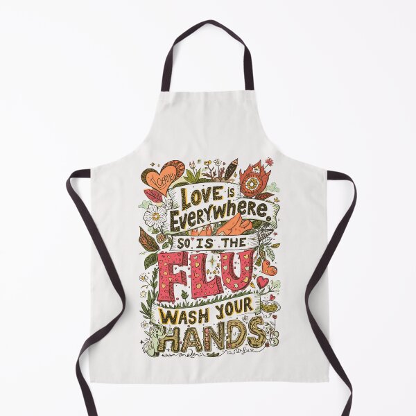 Item preview, Love is Everywhere So is The Flu Wash Your Hands designed and sold by Tom-Apex-Art.