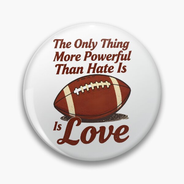 Item preview, The Only Thing More Powerful Than Hate Is Love Vintage Football Quote Shirt designed and sold by Uglyandcute.