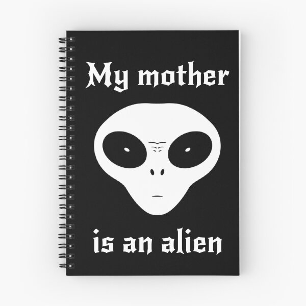 Item preview, My mother is an alien designed and sold by ALL ART .